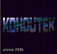 Kohoutek 2006 promo