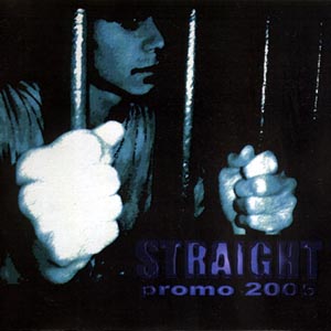 Straight - promo 2005