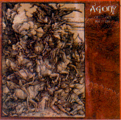 Agony - Popel popelu, prach prachu