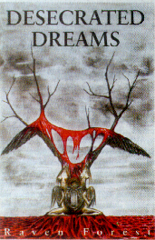 desecrated dreams - raven forest