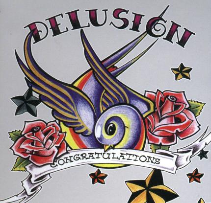 delusion - congratulations