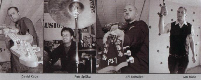 delusion: David Kba - bass, Petr pika - drums, Ji Tomek - guitars, Jan Ruso - vocals