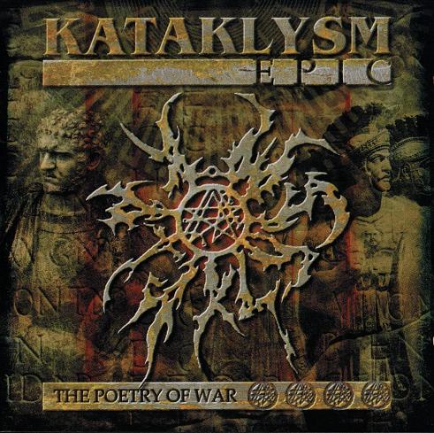 Kataklysm - Epic (The Poetry of War)